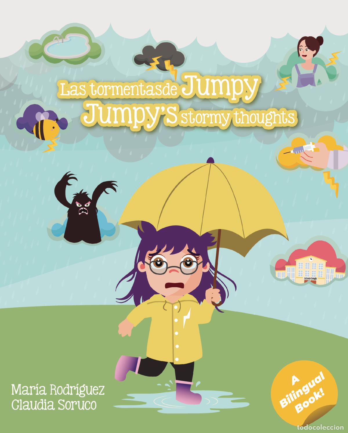 Livros: Las tormentas de Jumpy/Jumpy?s stormy thoughts - Mar&iacute;a Rodr&iacute;guez Claudia Soruco