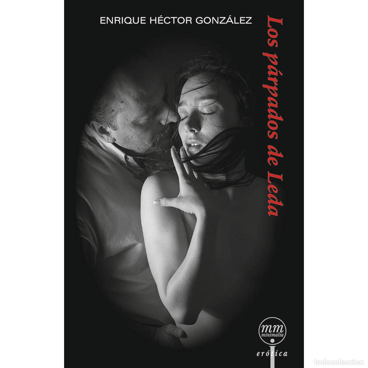 Livros: Los p&aacute;rpados de Leda - Enrique Hector Gonz&aacute;lez