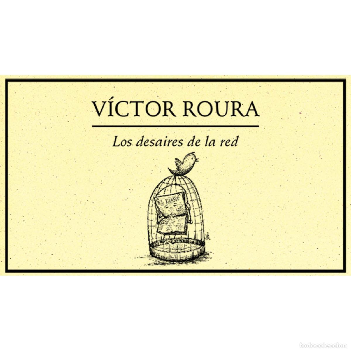 Libros: Los desaires de la red - V&iacute;ctor Roura - Foto 1