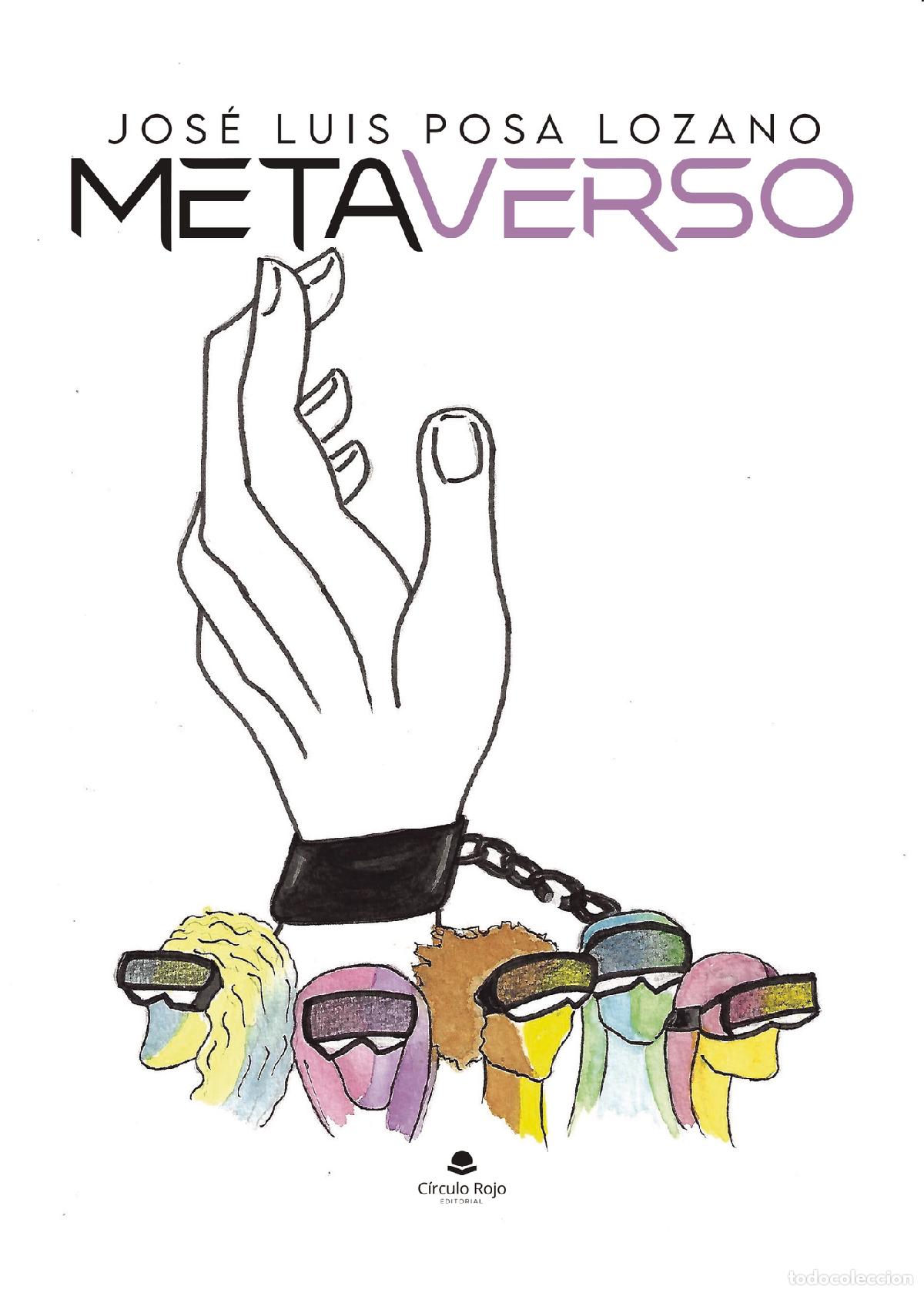 Libros: Metaverso - Jos&eacute; Luis Posa Lozano - Foto 1
