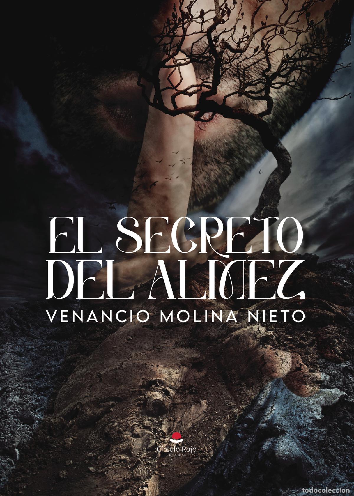 Libri: El secreto del almez - Venancio Molina Nieto