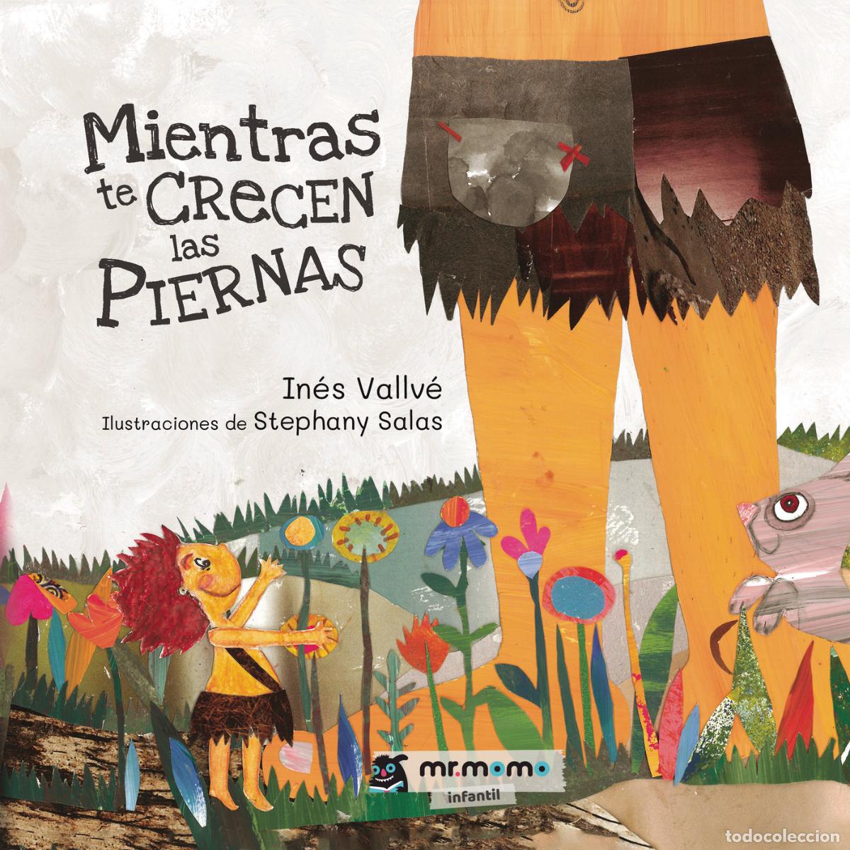 B&uuml;cher: Mientras te crecen las piernas - In&eacute;s Vallv&eacute;