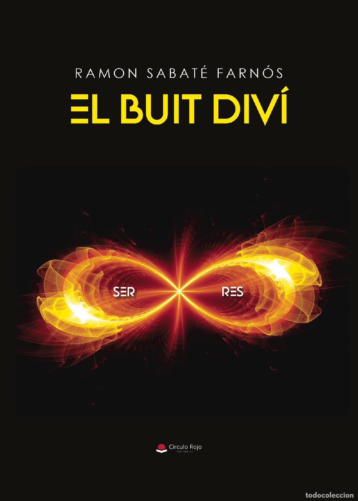 B&uuml;cher: El Buit Div&iacute; - Ramon Sabat&eacute; Farn&oacute;s