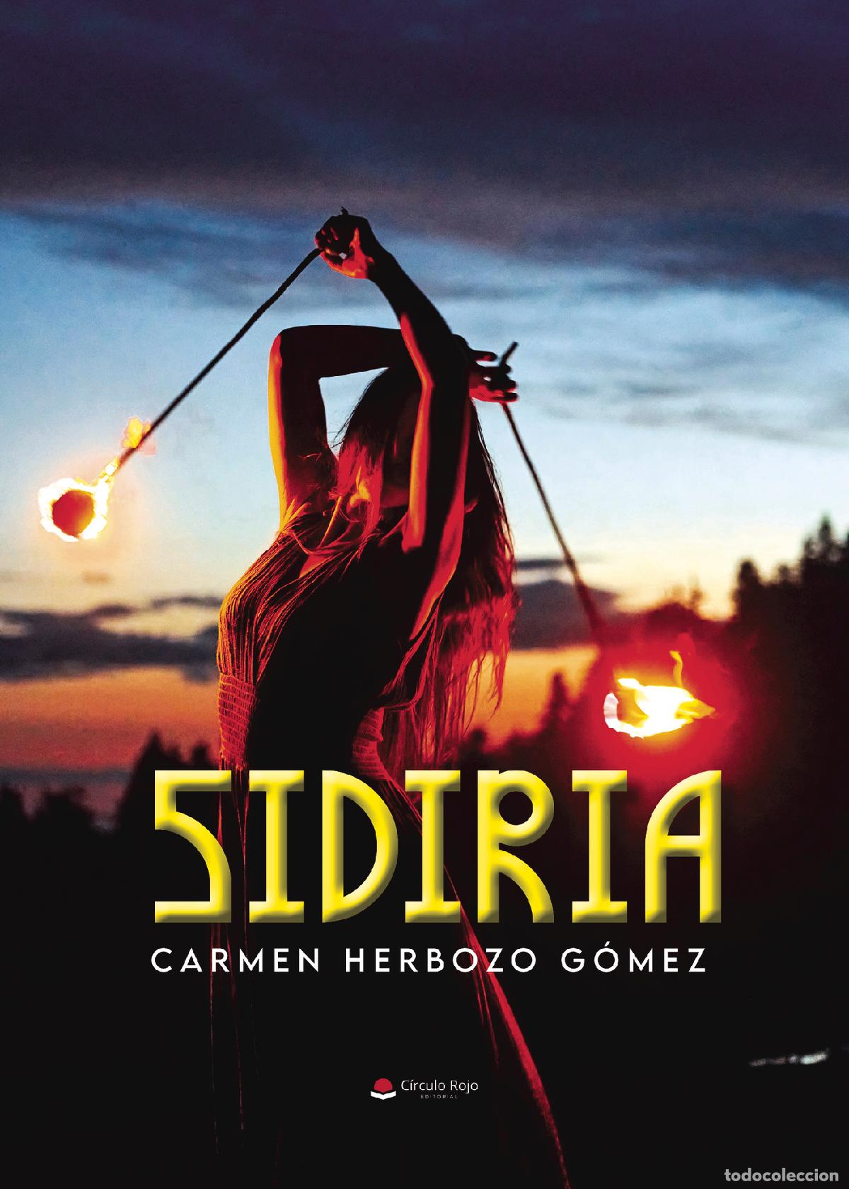 Libros: Sidiria - Carmen Herbozo G&oacute;mez