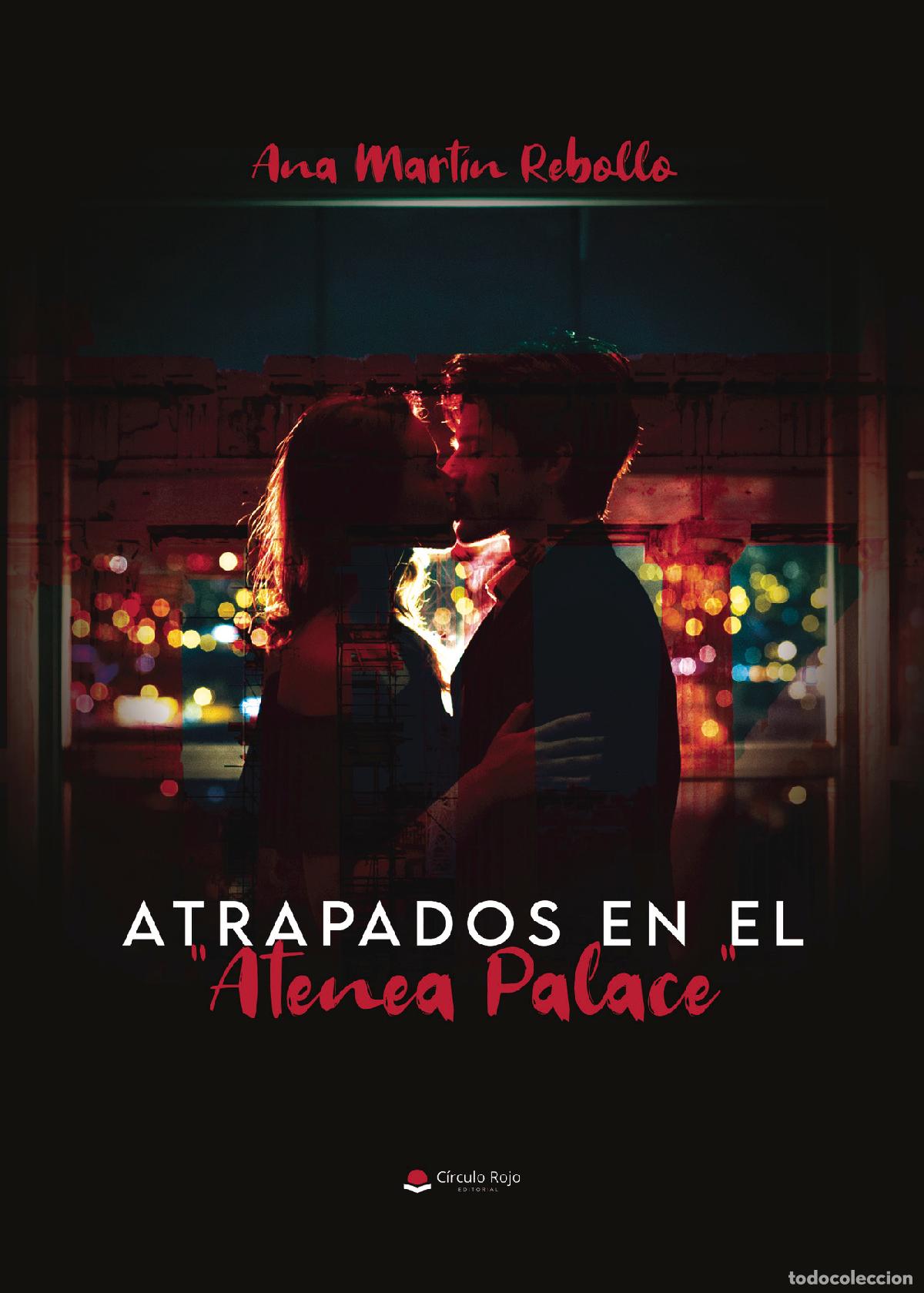 Livros: Atrapados en el ?Atenea Palace? - Ana Mart&iacute;n Rebollo