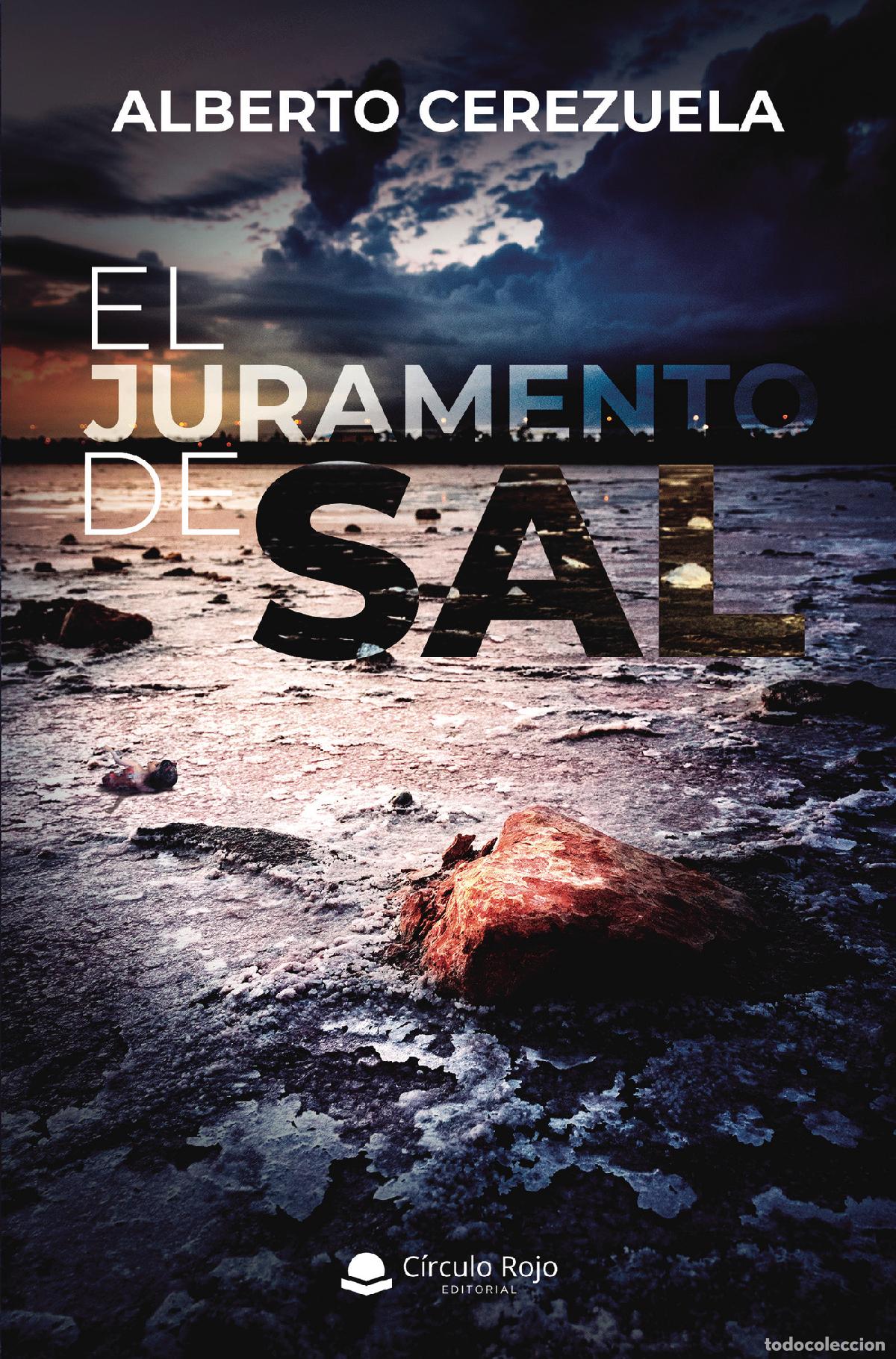Libros: El juramento de sal - Alberto Cerezuela - Foto 1