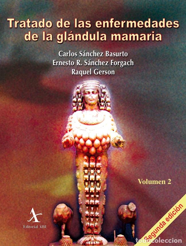 Livros: Tratado de las enfermedades de la gl&aacute;ndula mamaria, - Carlos S&aacute;nchez Basurto
