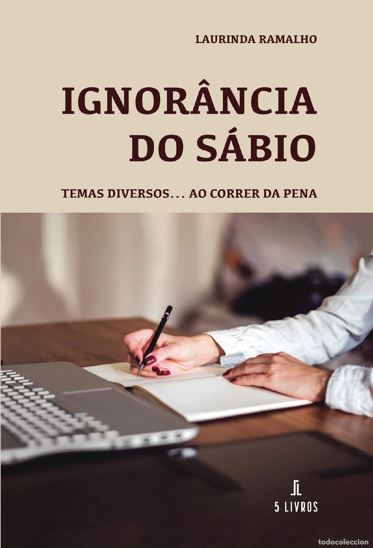 Livros: Ignor&acirc;ncia do s&aacute;bio - Laurinda Ramalho