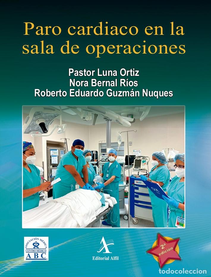Livros: Paro cardiaco en la sala de operaciones, 2da. Edici&oacute;n - Pastor Luna Ortiz