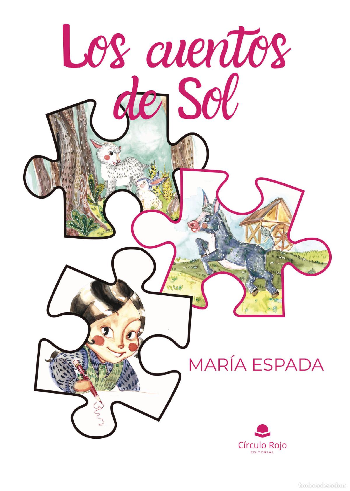 Libros: Los cuentos de Sol - Mar&iacute;a Espada