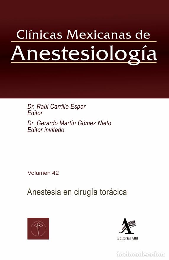 Livros: Anestesia en cirug&iacute;a tor&aacute;cica - Ra&uacute;l Carrillo Esper