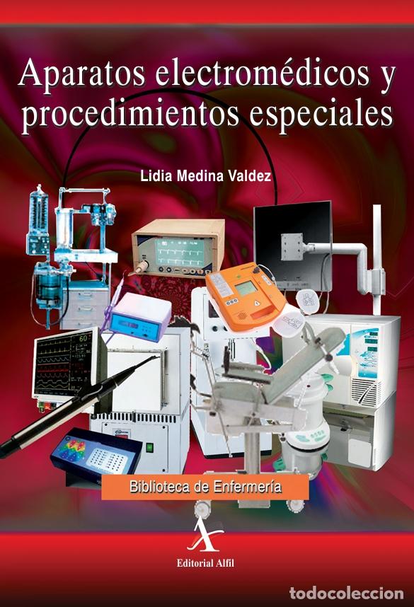 Livros: Aparatos electrom&eacute;dicos y procedimientos especiales - Lidia Medina Valdez