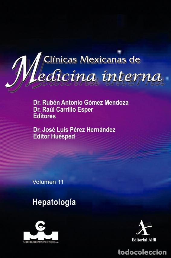 Livros: Hepatolog&iacute;a - Vol. 11 - Rub&eacute;n Antonio G&oacute;mez Mendoza