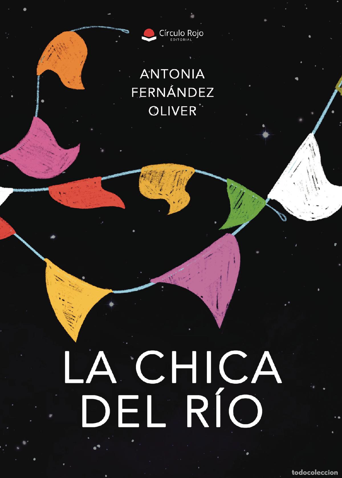 books: La chica del r&iacute;o - Antonia Fern&aacute;ndez Oliver
