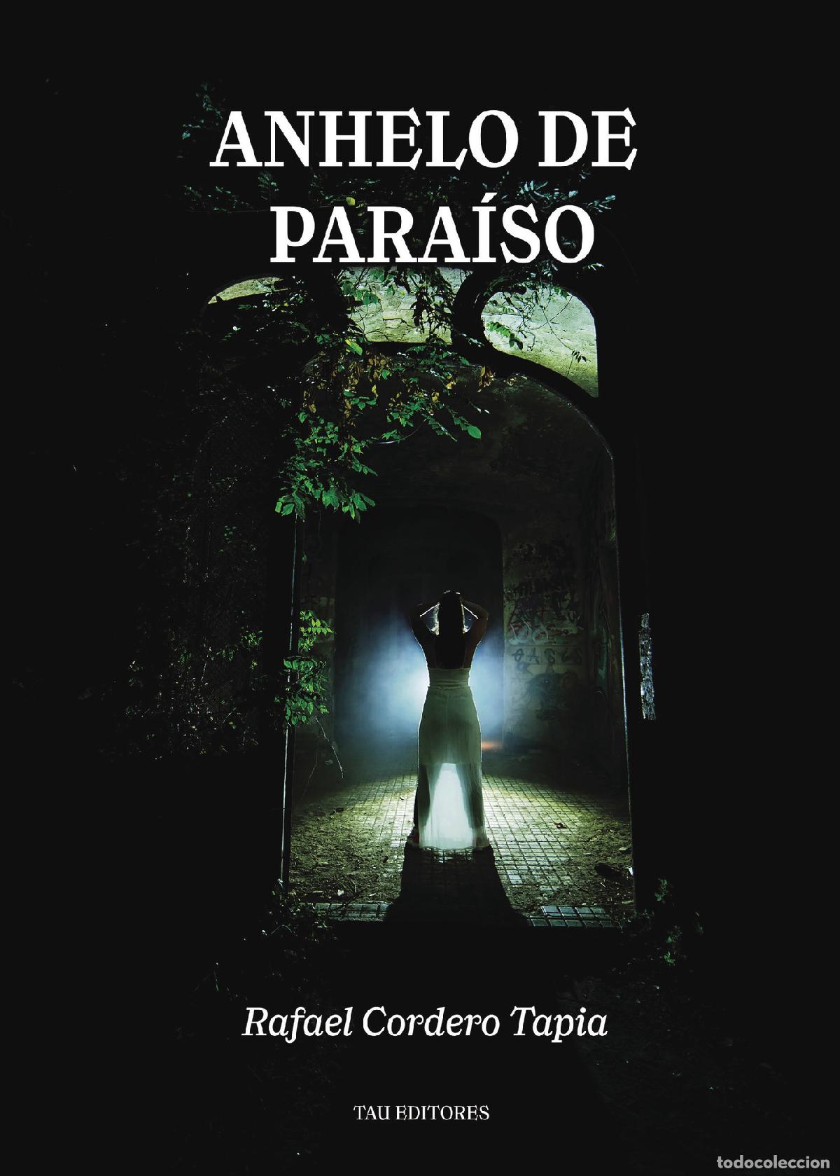 Livros: Anhelos de Para&iacute;so - Rafael Cordero Tapia