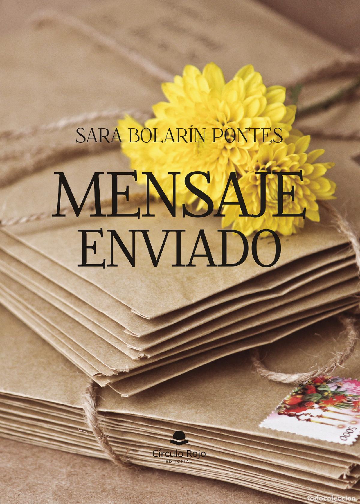 Libros: Mensaje enviado - Sara Bolar&iacute;n Pontes