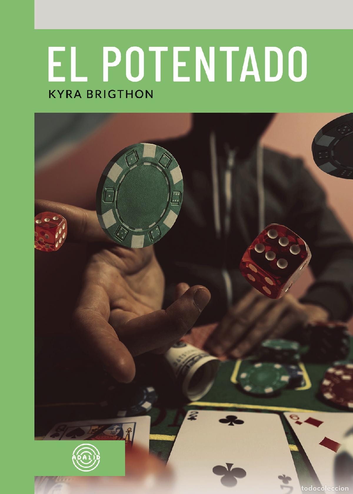 Livros: El potentado - Kyra Brigthon