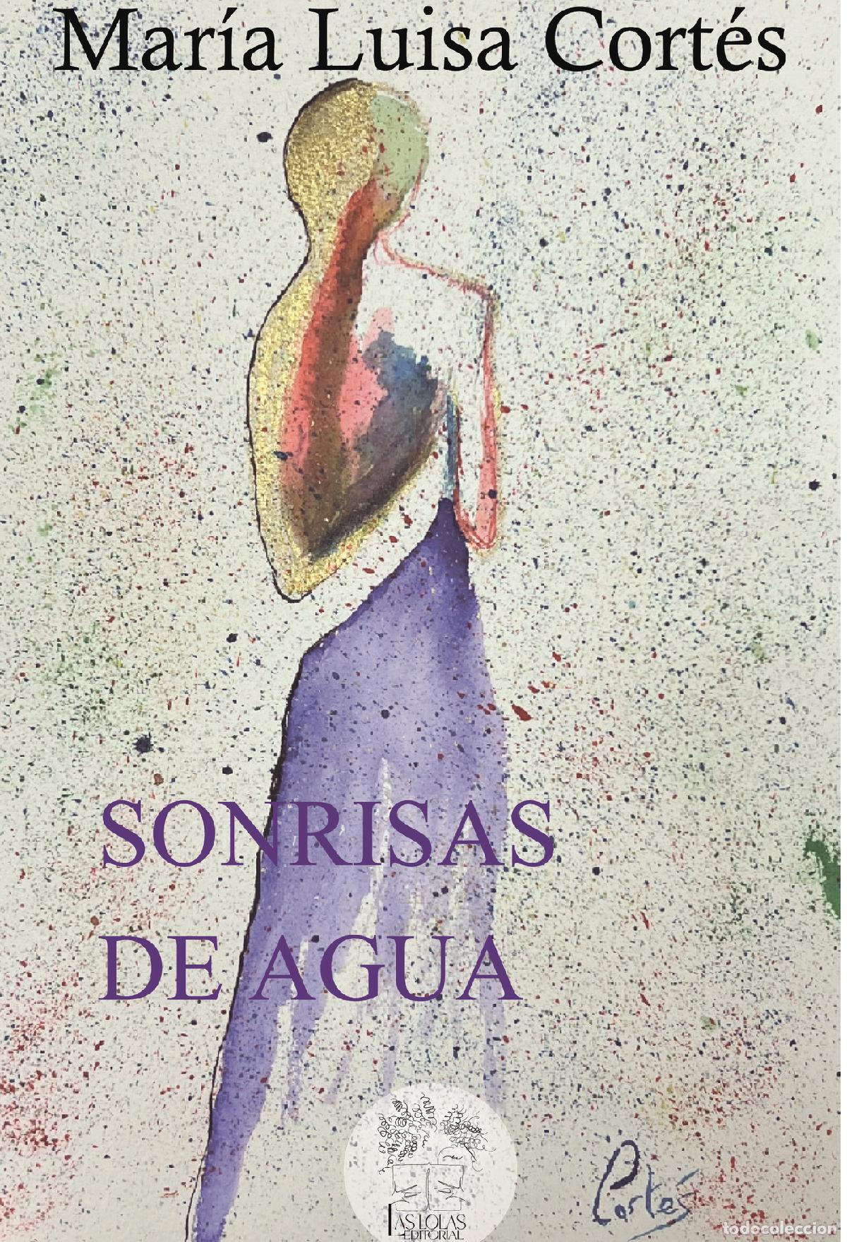 Libros: Sonrisas de agua - Mar&iacute;a Luisa Cort&eacute;s - Foto 1