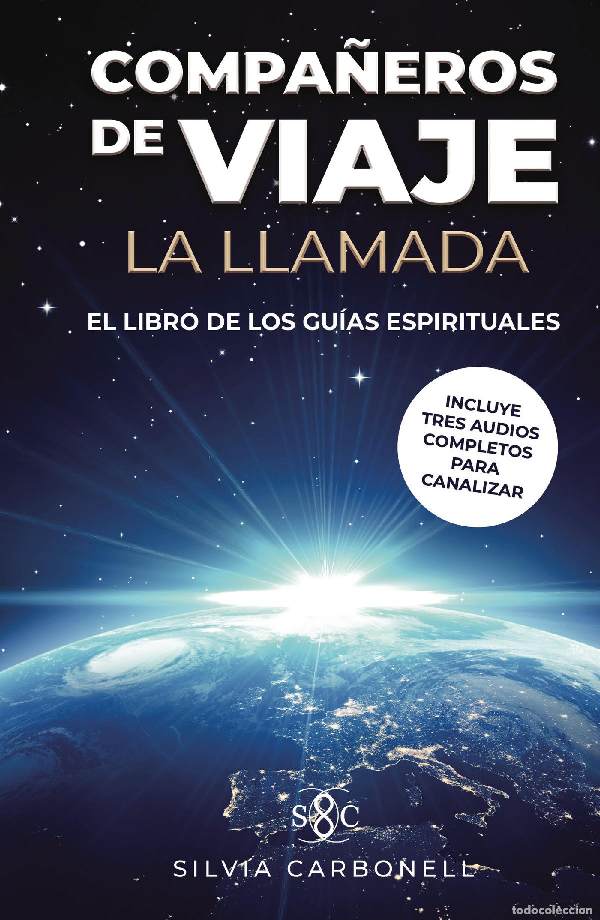 Libri: Compa&ntilde;eros de viaje - La llamada - Silvia Carbonell