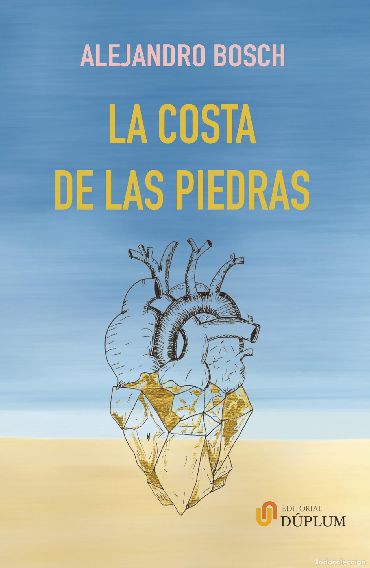 Libros: La Costa de las Piedras - Alejandro Bosch - Foto 1