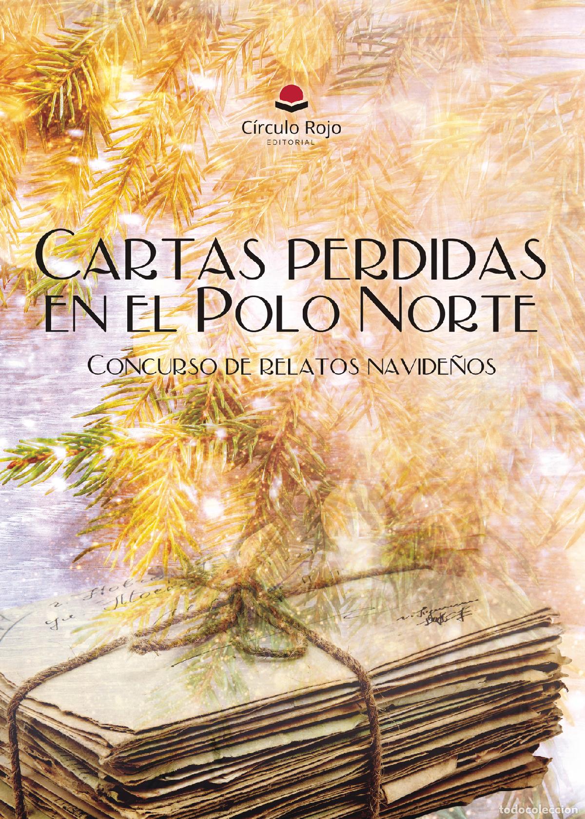 B&uuml;cher: Cartas perdidas en el Polo Norte - Varios Autores