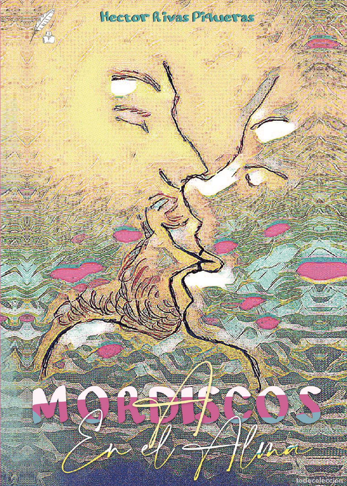 Livros: A mordiscos en el alma - H&eacute;ctor Rivas Piqueras