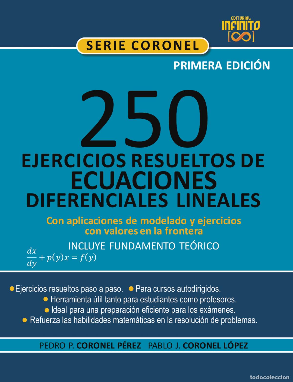 Livros: 250 EJERCICIOS RESUELTOS DE ECUACIONES DIFERENCIALES LINEALES - [INCLUYE FUNDAMENTO TE&Oacute;RICO]: CON AP