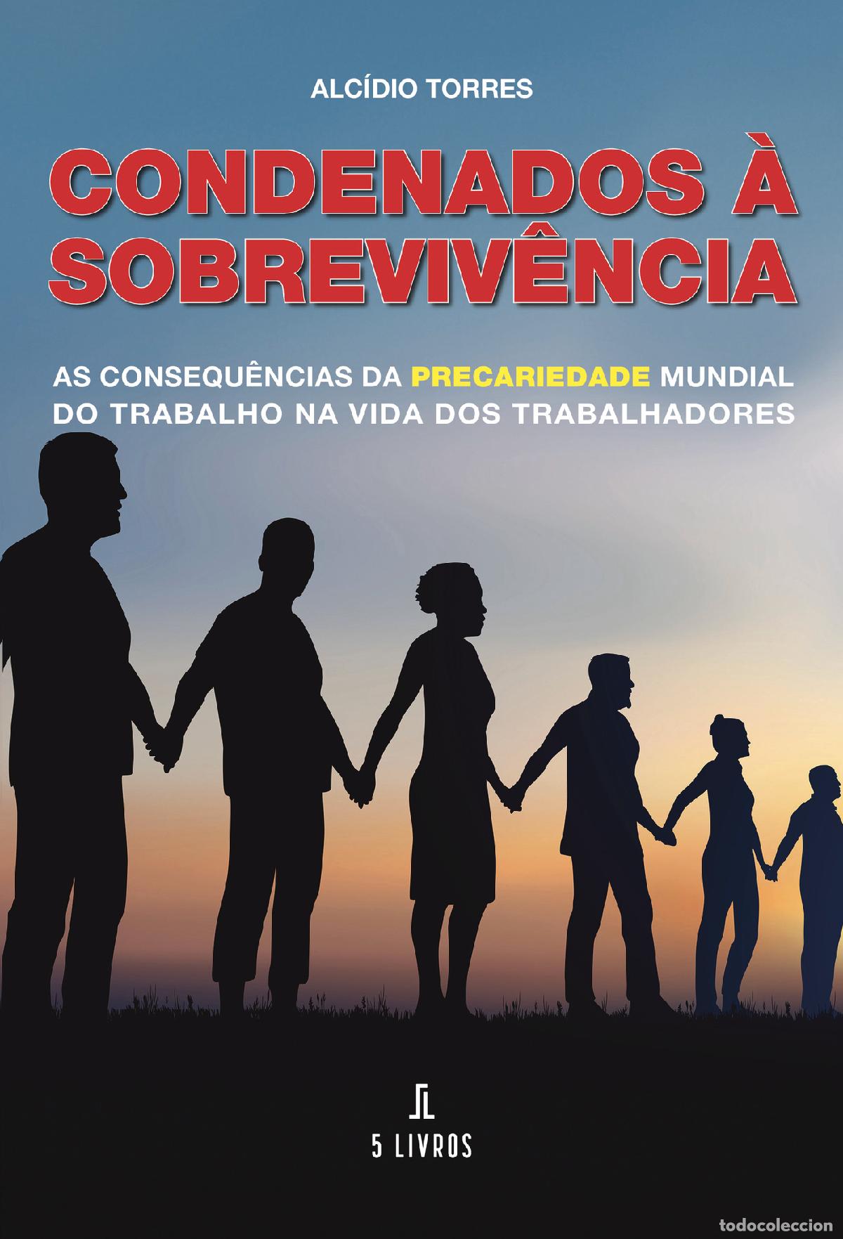 books: Condenados &agrave; sobreviv&ecirc;ncia - Alc&iacute;dio Torres