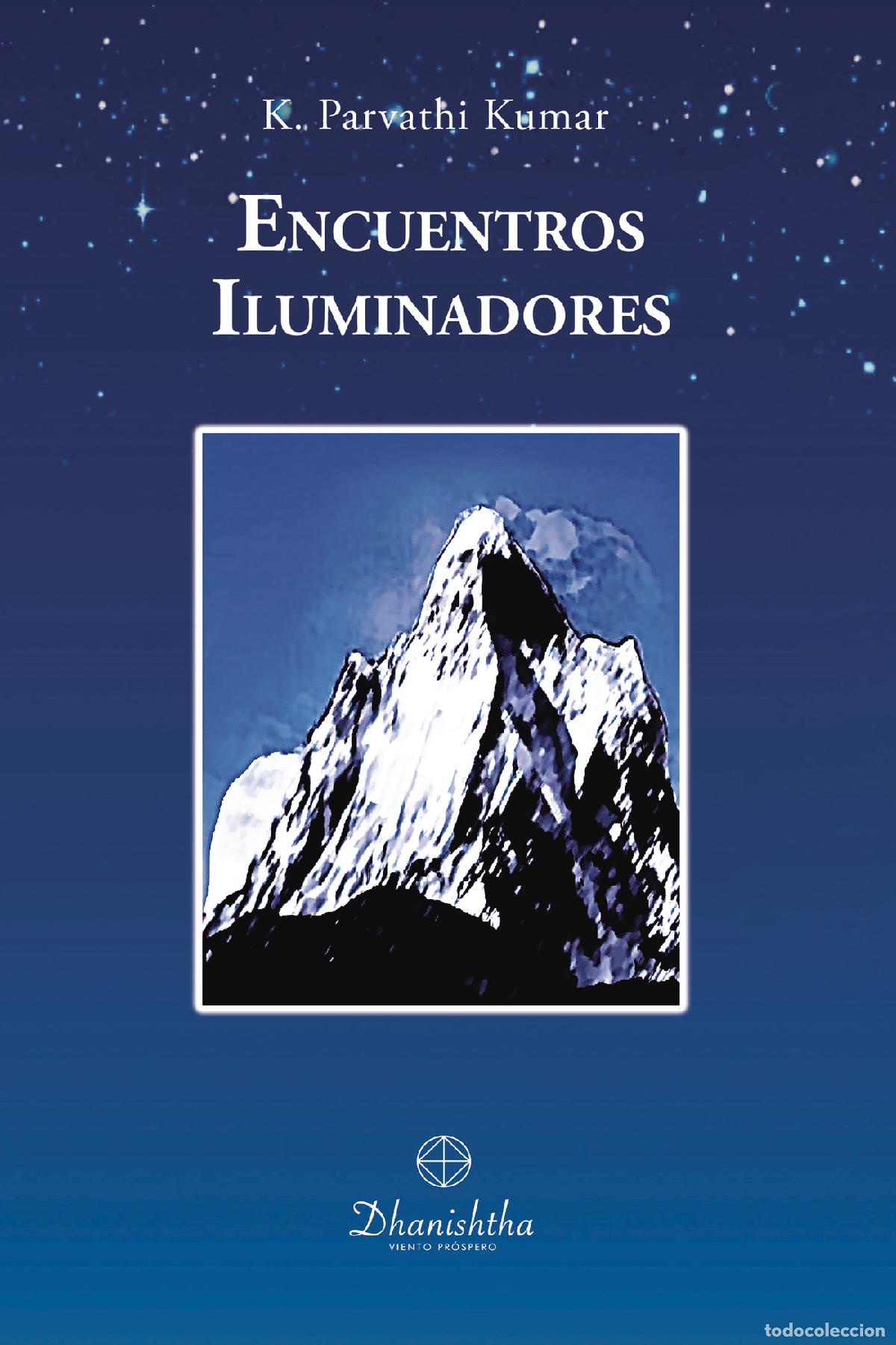 books: Encuentros Iluminadores - KAMBAHAMPATI PARVATHI KUMAR
