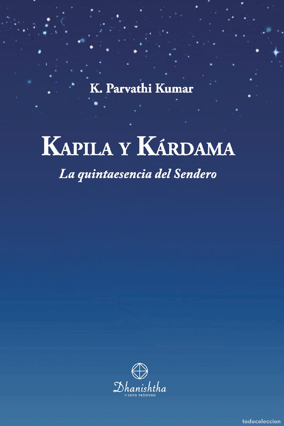 Libros: KAPILA Y KARDHAMA - k. . Parvathi Kumar - Foto 1