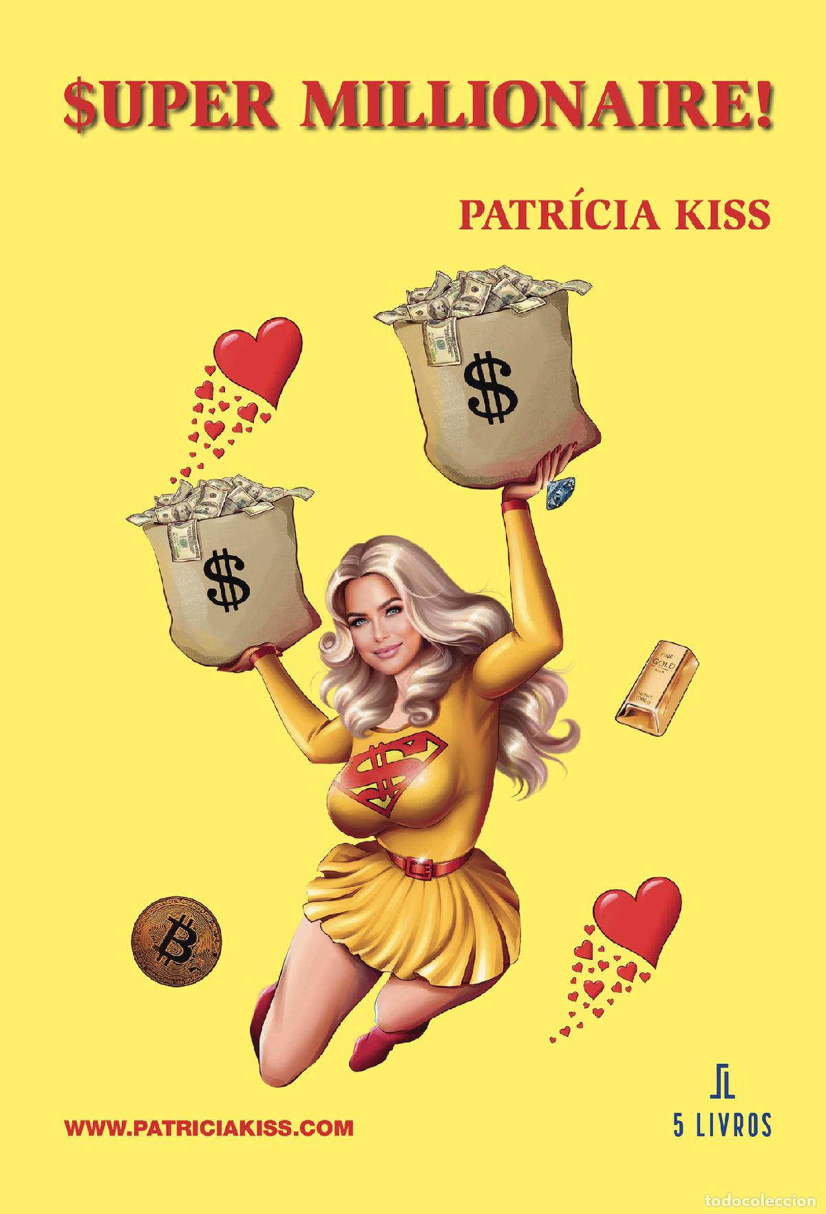 books: $uper Millionaire! - Patr&iacute;cia Kiss