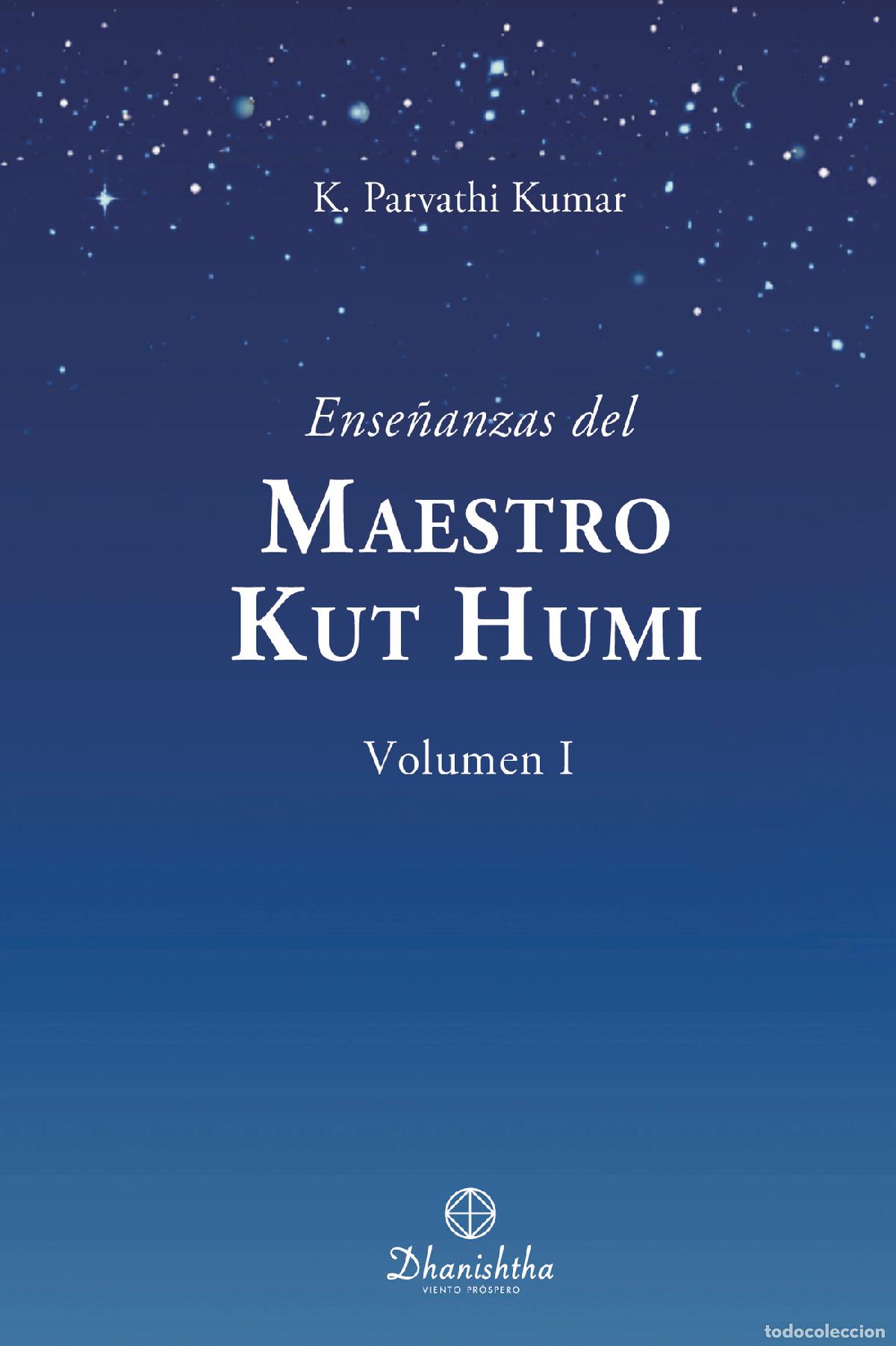 books: Ense&ntilde;anzas del Maestro Koot Hoomi Vol.I - KAMBHAMPATI PARVATHI KUMAR