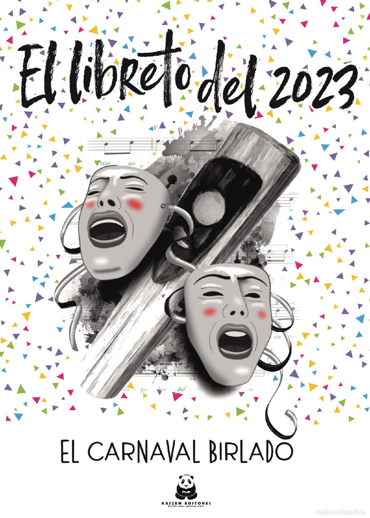 Libros: El libreto del 2023. El carnaval birlado - Manuel Camacho - Foto 1