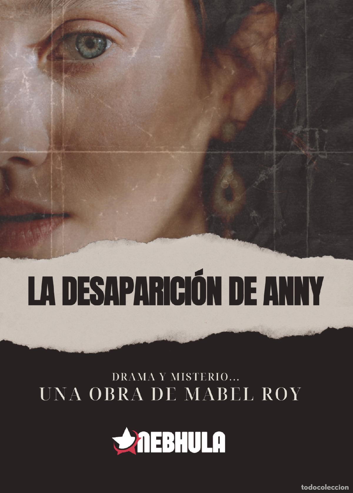 books: LA DESAPARICI&Oacute;N DE ANNY - MABEL ROY