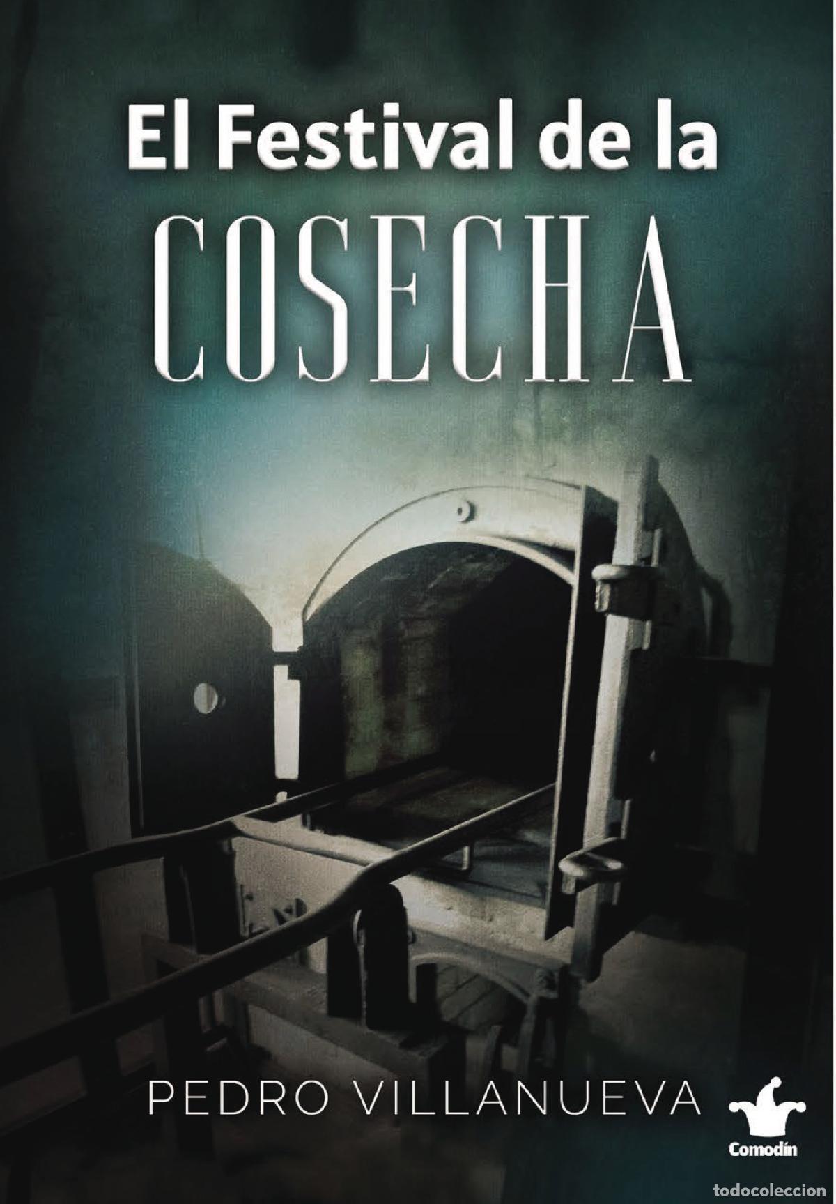 Libri: El festival de la cosecha - Pedro Villanueva