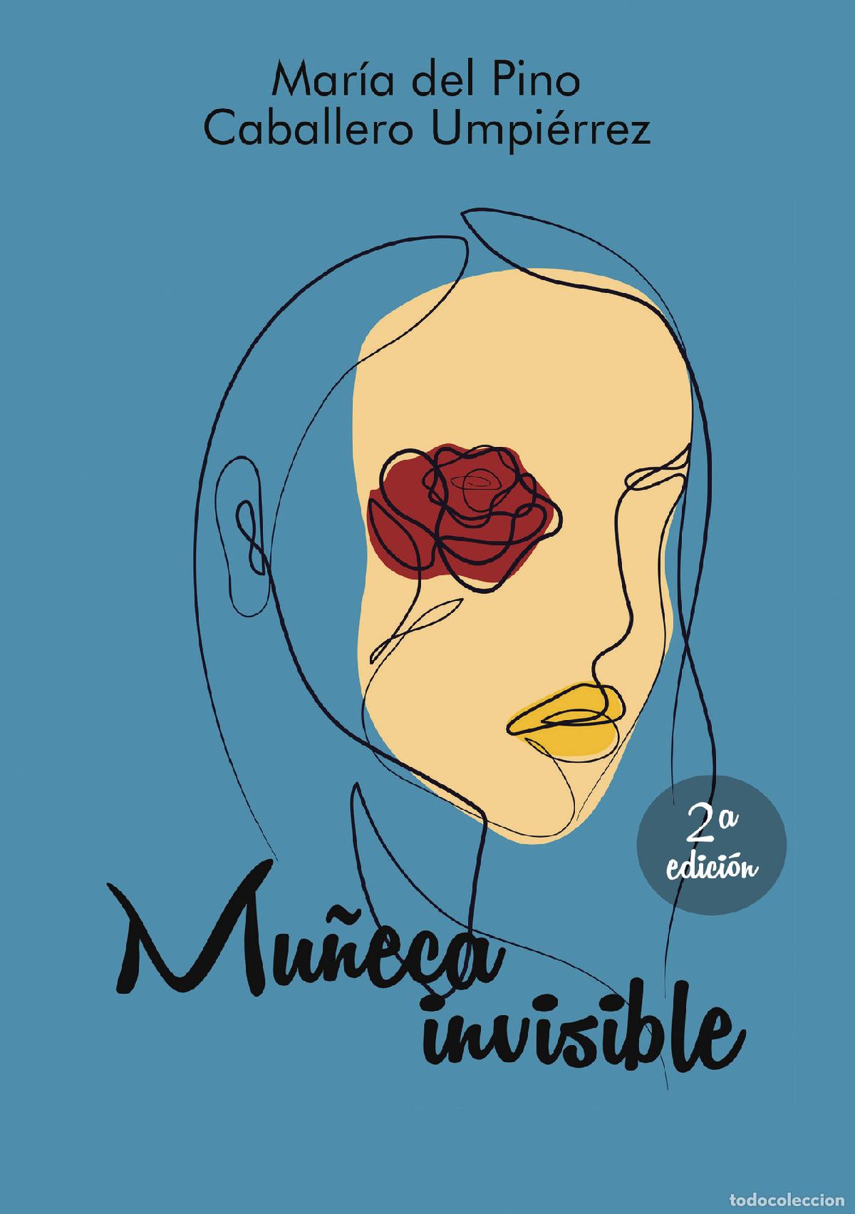 books: Mu&ntilde;eca invisible - Mar&iacute;a del Pino Caballero Umpi&eacute;rrez