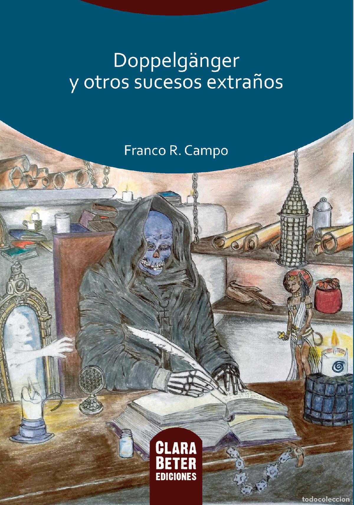 books: Doppelg&auml;nger - y otros sucesos extra&ntilde;os - Franco Rodolfo Campo Sanz