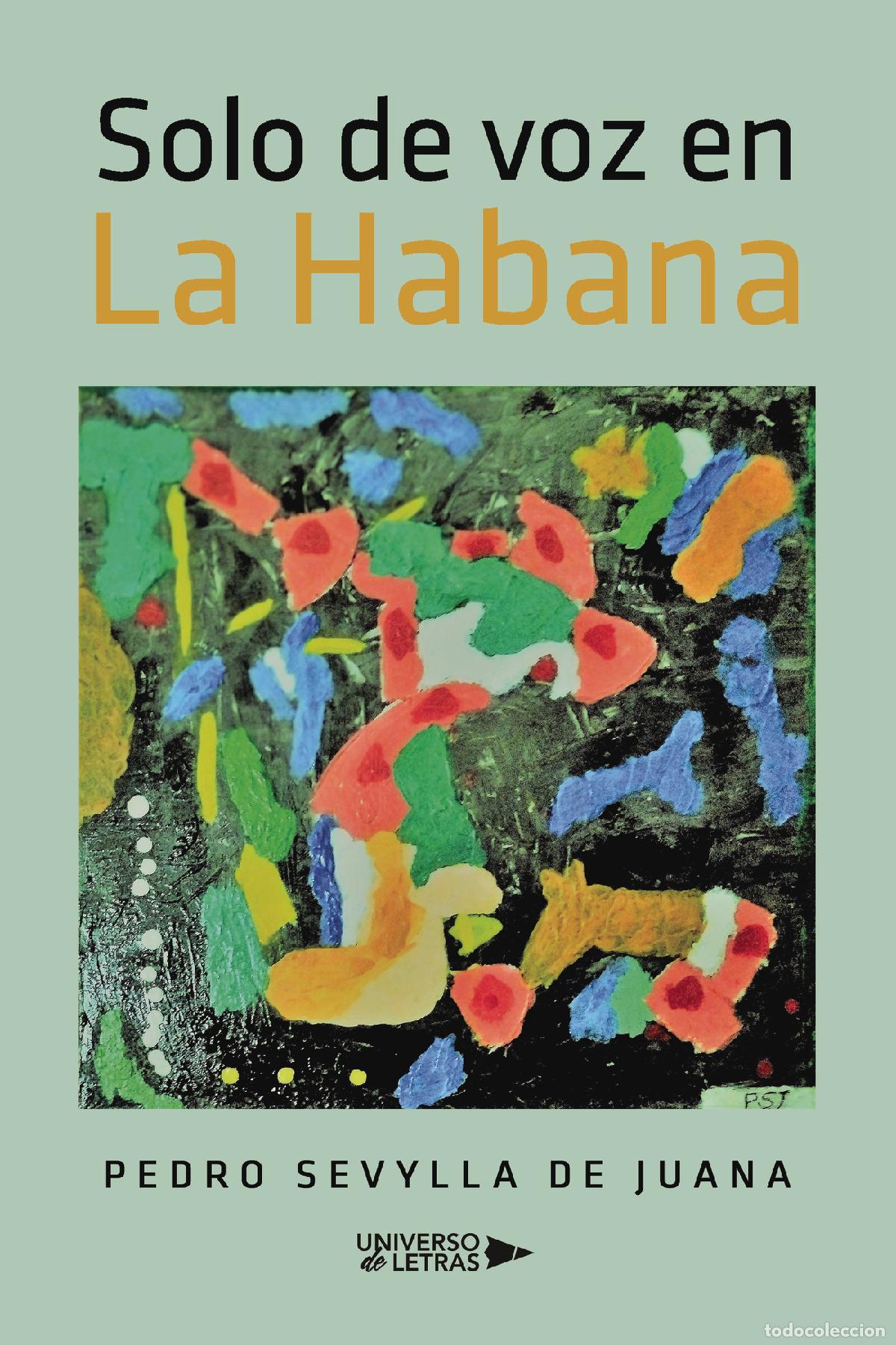 books: Solo de voz en La Habana - Pedro Sevylla de Juana