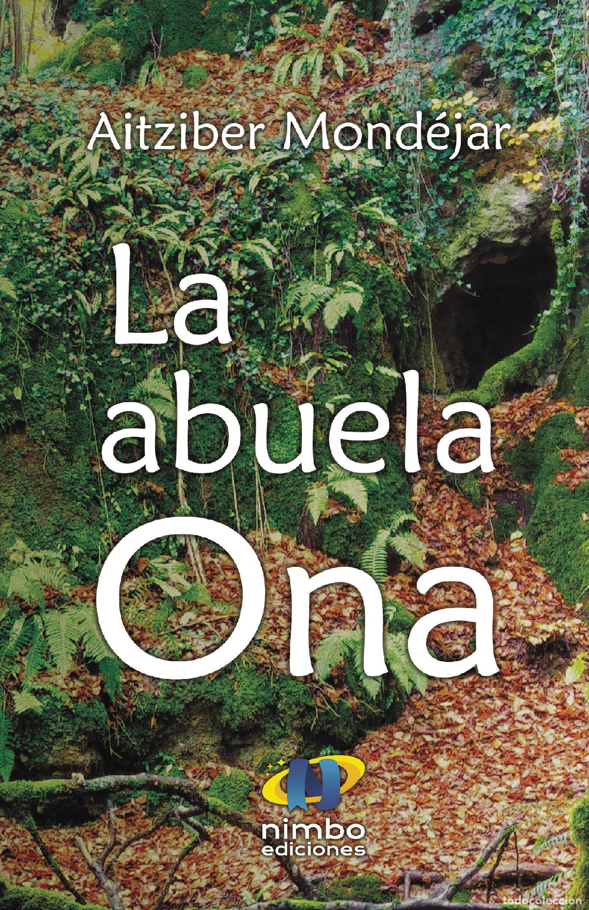 Libros: La abuela Ona - Aitziber Mond&eacute;jar - Foto 1