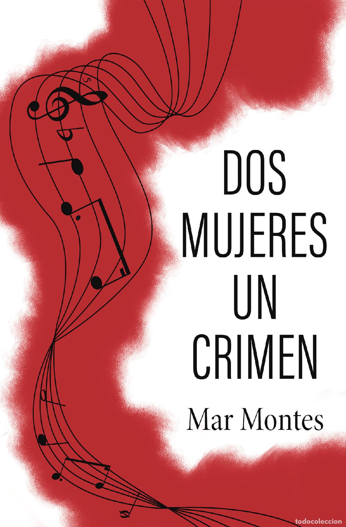 books: Dos mujeres, un crimen - Mar Montes