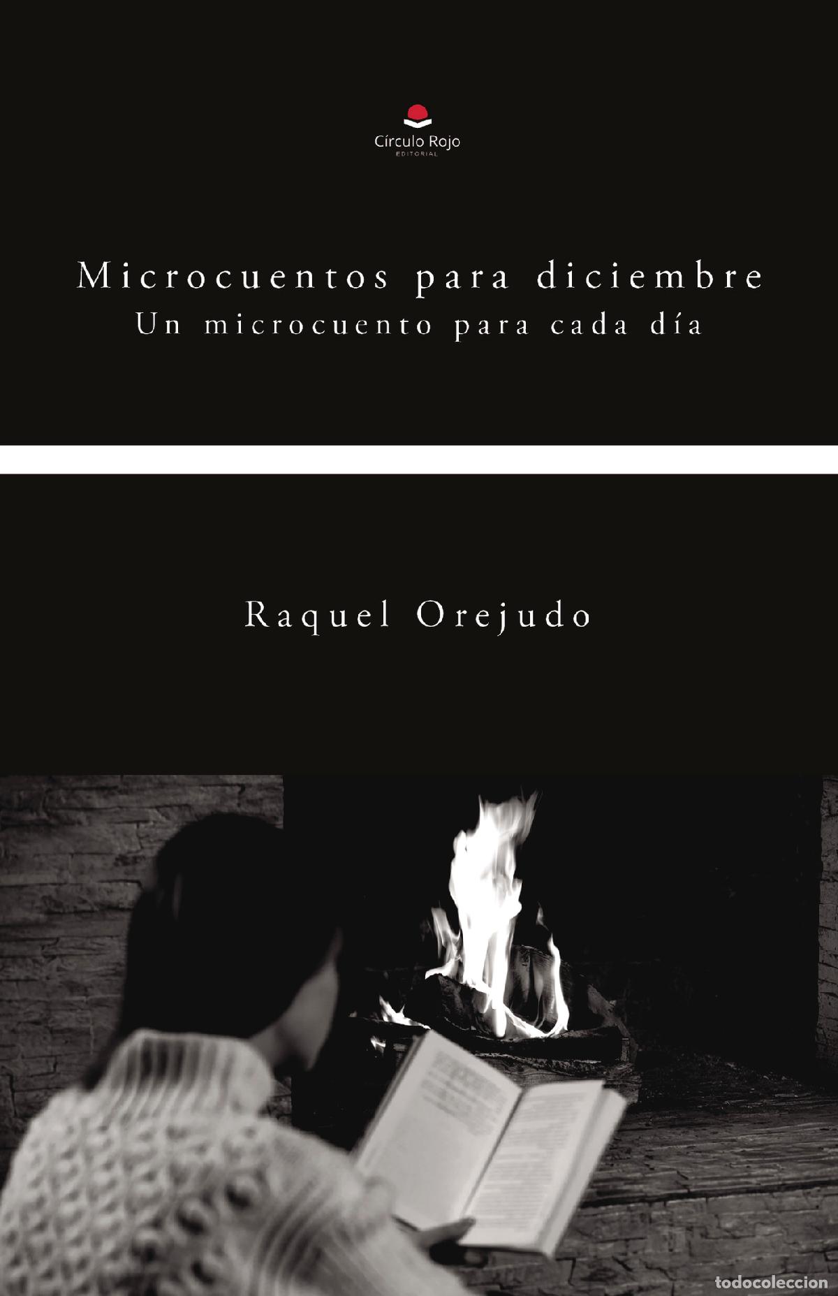 books: Microcuentos para diciembre - Raquel Orejudo Gonz&aacute;lez