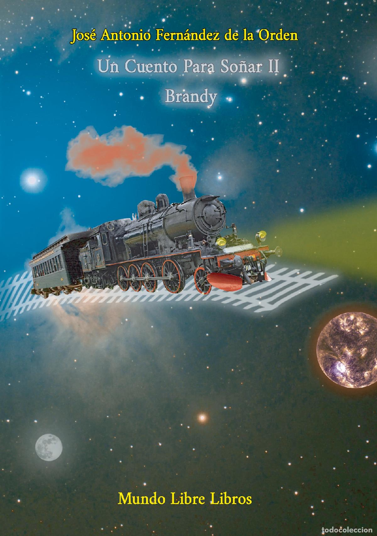 books: Un cuento para so&ntilde;ar II - Brandy - Jos&eacute; Antonio Fern&aacute;ndez de la Orden