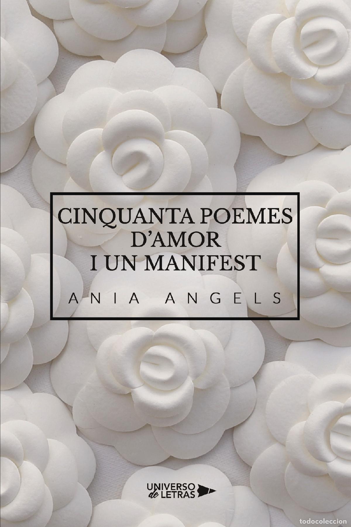 books: Cinquanta poemes d?amor i un manifest - Ania Angels