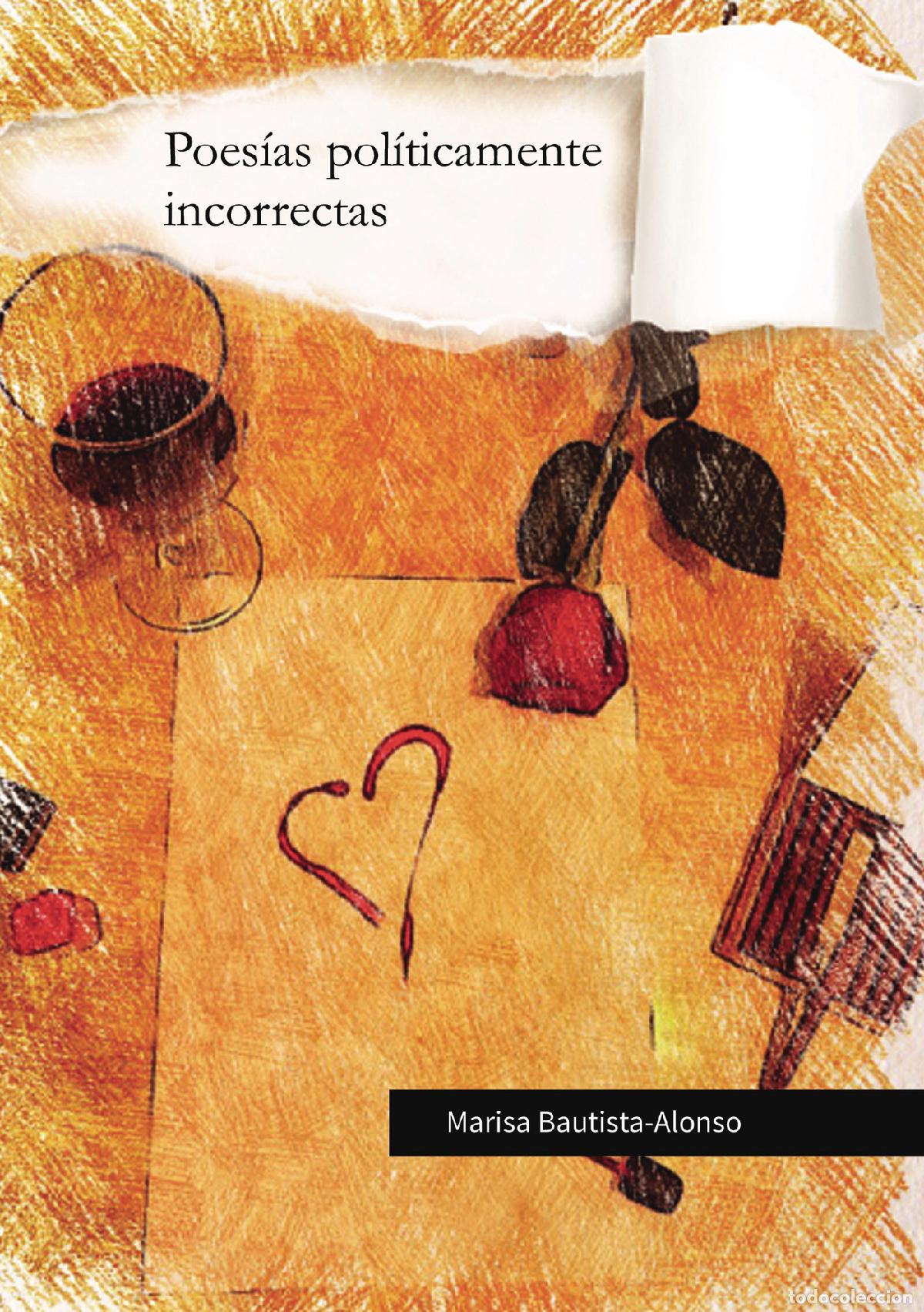 books: Poes&iacute;as pol&iacute;ticamente incorrectas - Mar&iacute;sa Bautista Alonso