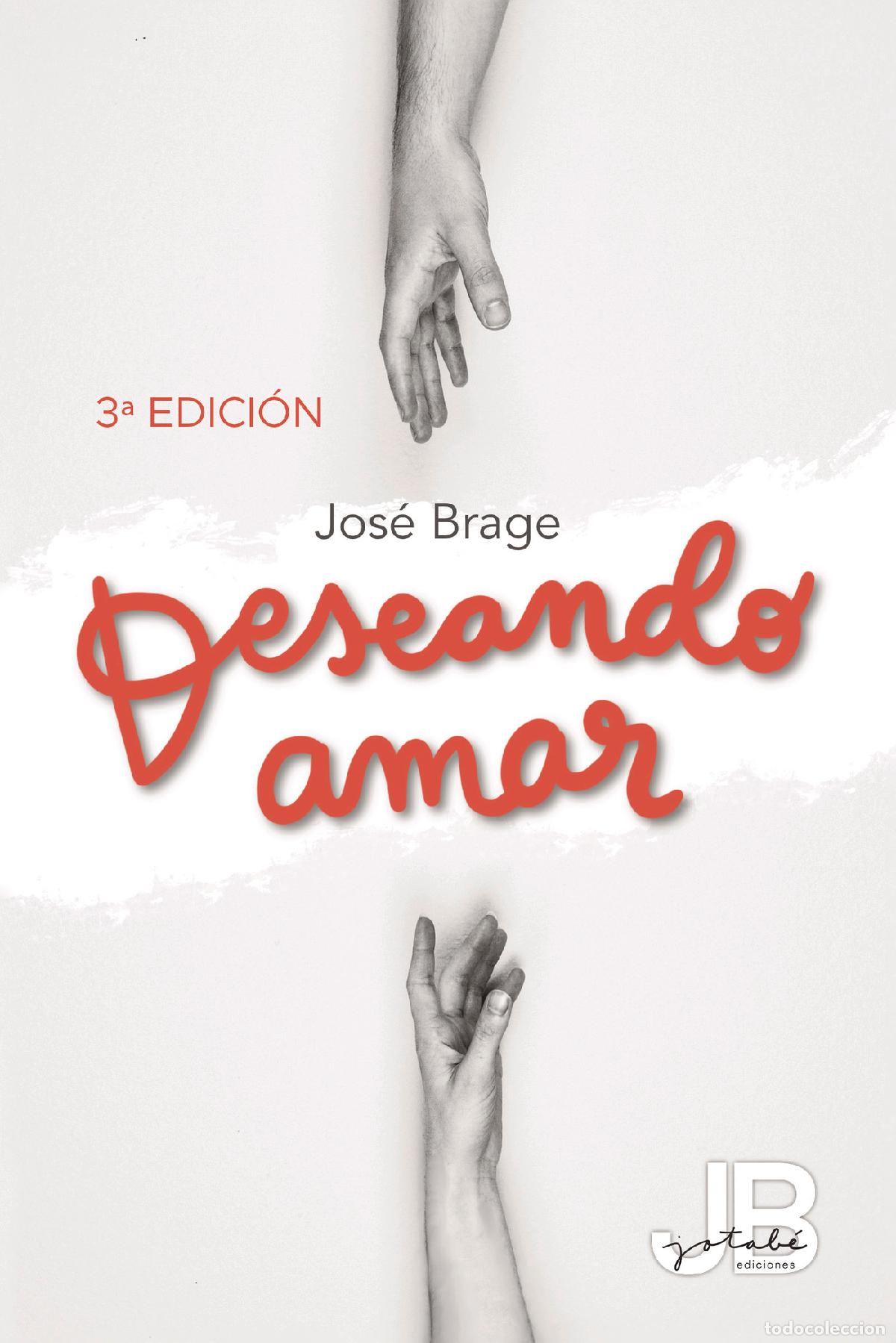 books: Deseando amar 3&ordf; Edic - Jos&eacute; Brage Tu&ntilde;&oacute;n