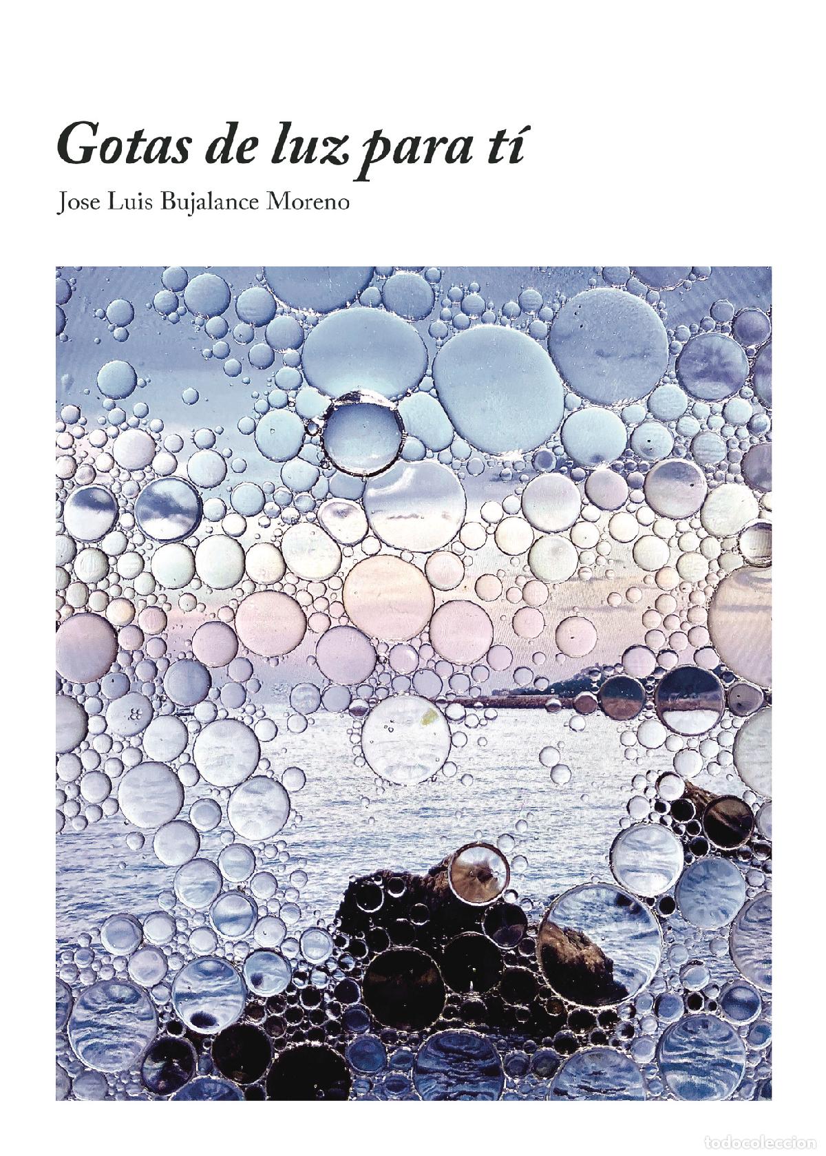 Libri: Gotas de luz para t&iacute; - Jos&eacute; Lu&iacute;s Bujalance