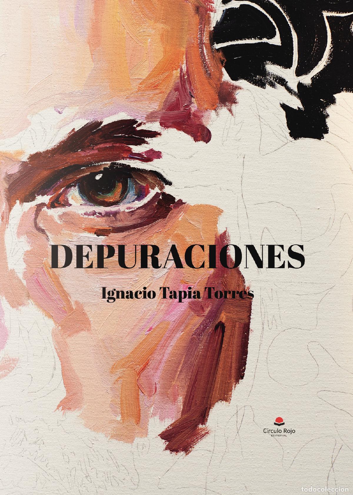 books: Depuraciones - Ignacio Tapia Torres