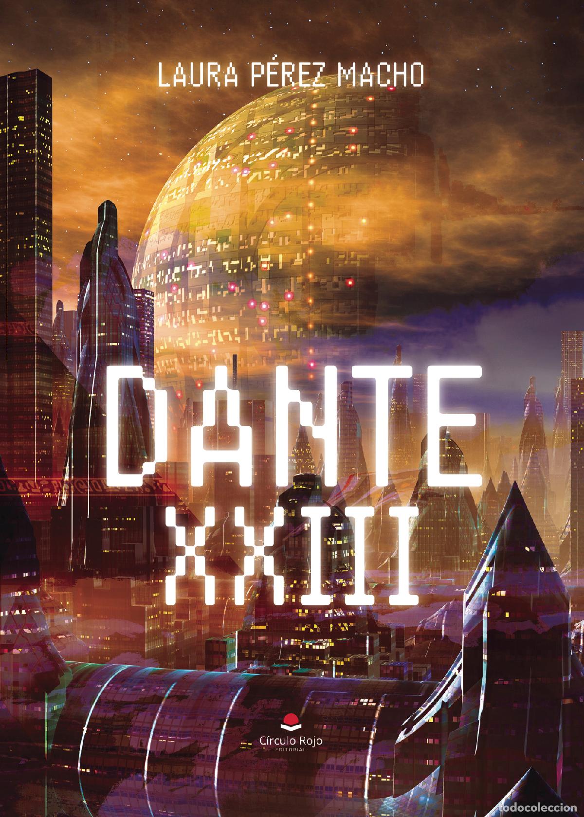 Libri: Dante XXIII - Laura P&eacute;rez Macho