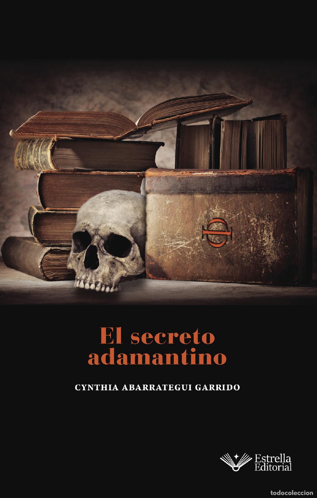 books: El secreto adamantino - Cynthia Abarrategui Garrido