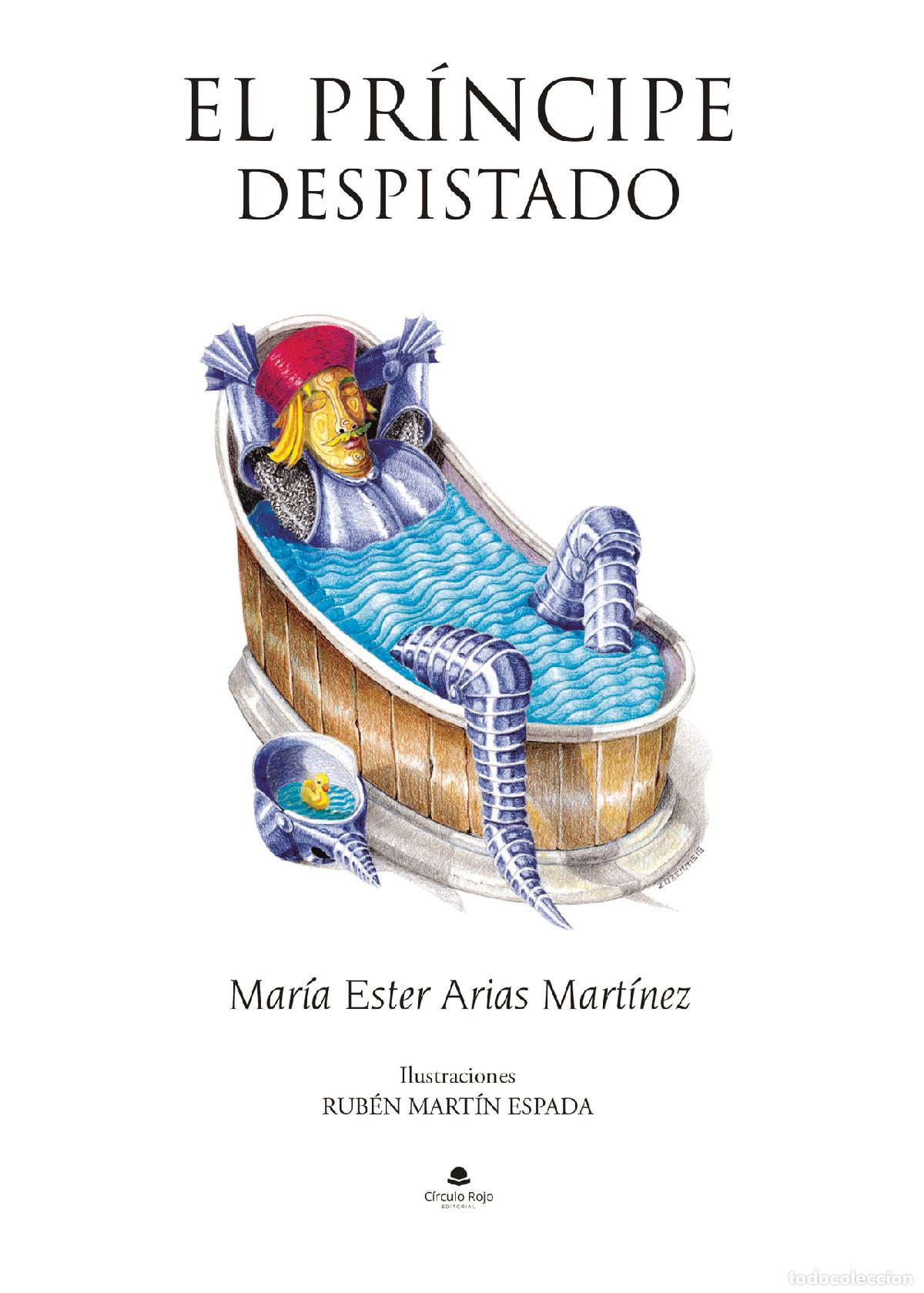 B&uuml;cher: El Pr&iacute;ncipe despistado - Mar&iacute;a Ester Arias Mart&iacute;nez
